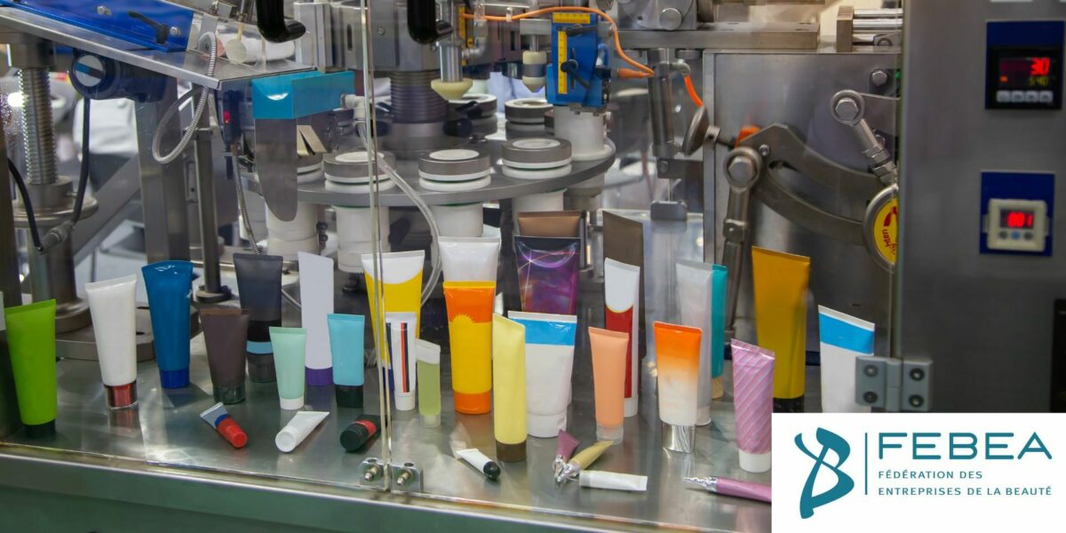 La FEBEA alerte et lance le Beauty Industry Package pour une industrie ...